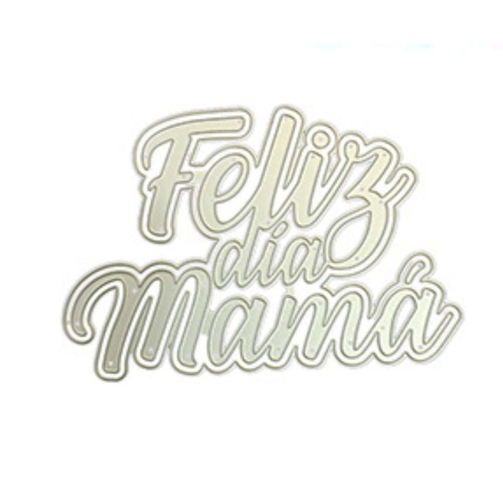 Suaje de Felíz Día Mamá Dados de Corte / Suajes / Troqueles Hobbees