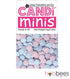 Polka Dots - Sugar Frosting Candi Minis Descontinuado Candi